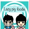 lazypig_foodie