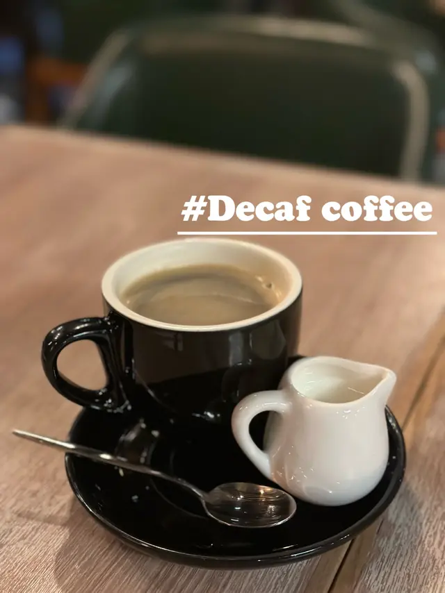 Decaf coffee